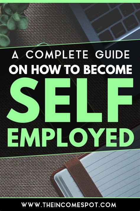 Epic Guide On How To Become Self Employed Self Employment How To
