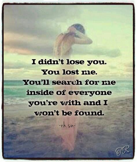 You Lost Me Poetic Quotes