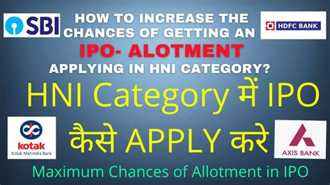 Apply Ipo Through Hni Category Maximum Chances Of Ipo Allotment Sbi