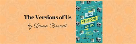 Review The Versions Of Us By Laura Barnett Art And Soul