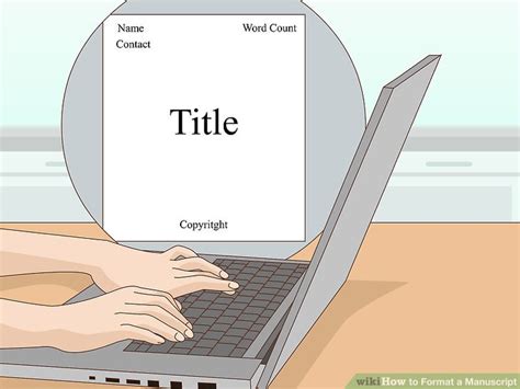 How To Format A Manuscript 10 Steps With Pictures WikiHow