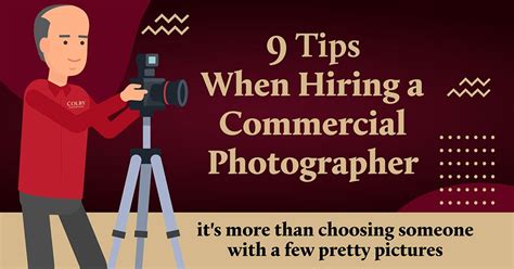 9 Tips When Hiring A Photographer For A Commercial Shoot