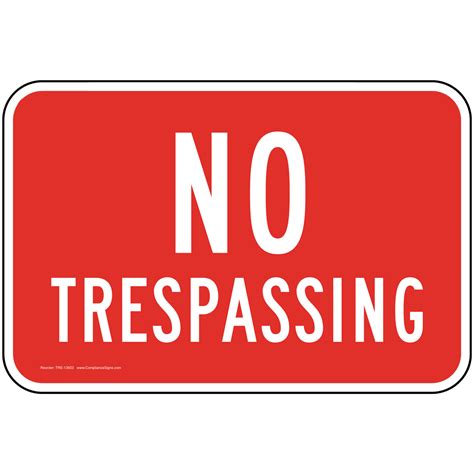 No Trespassing Sign Tre 13603 No Soliciting Trespass