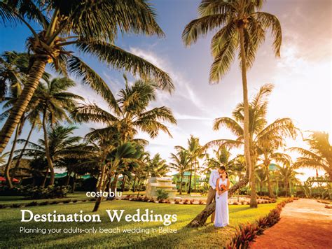 Destination Weddings Planning Your Adults Only Beach Wedding In Belize