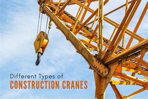 Different Types Of Construction Cranes Nesscampbell Crane Rigging