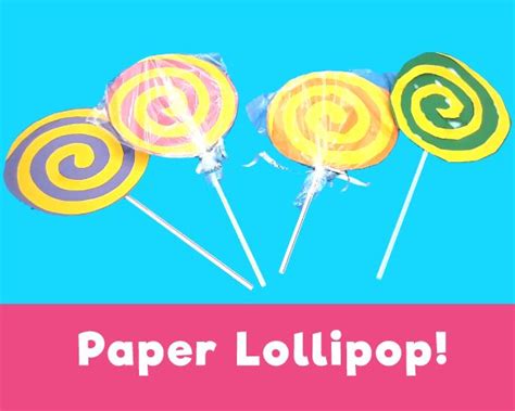 Paper Lollipop Lollipop Craft Easy Arts And Crafts Lollipop