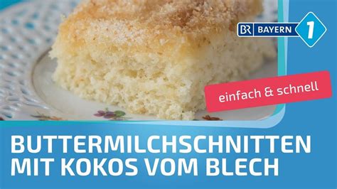 21 x 21 x 7, 3 cm bxtxh. Buttermilchkuchen: Buttermilchschnitten vom Blech | Bayern ...