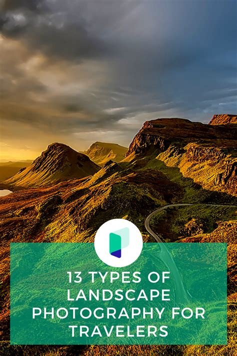 13 Types Of Landscape Photography Photography Course Landscape