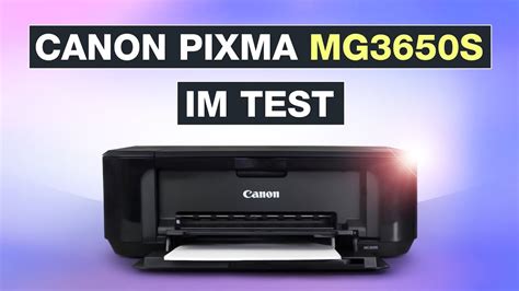 Canon Pixma Mg3650s Im Test Starke Druckqualität Trotz Kleiner Schwächen Testventure Youtube