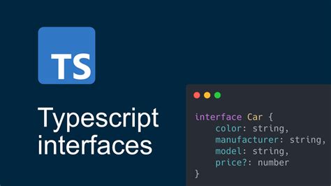 Typescript Getting Started With Interfaces
