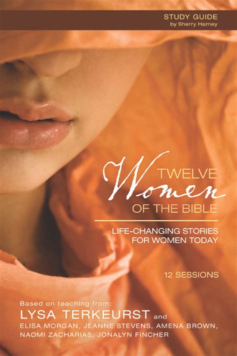 Twelve Women Of The Bible Study Guide Ebook Womens Bible Study