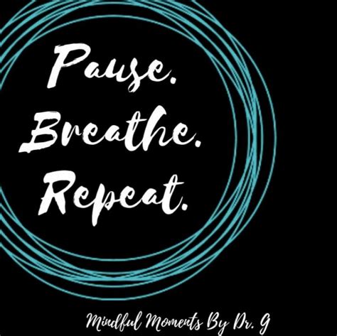 Breathe Mindfulness Selfcare Phoenix Rising Paused Repeat Breathe