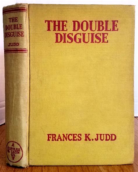 The Double Disguise A Kay Tracey Mystery By Judd Frances K Very Good Plus Hardcover 1941
