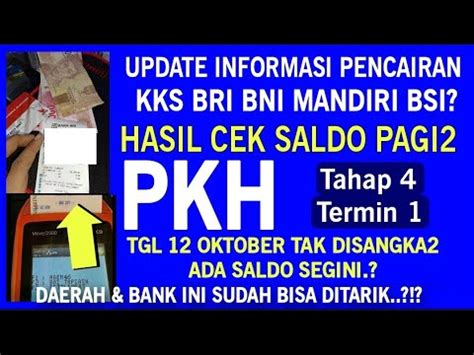 UPDATE PAGI2 HASIL CEK SALDO PKH TAHAP 4 RABU 11 OKTOBER KARTU KKS BANK