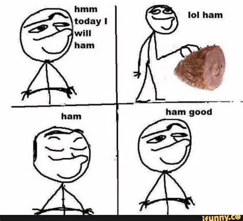 Hmm Today I Will Know Your Meme