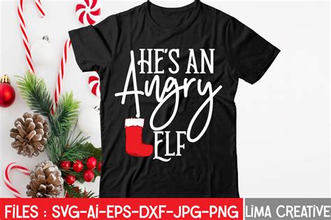 Hes An Angry Elf Graphic By Lima Creative · Creative Fabrica