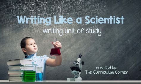 Writing Like A Scientist The Curriculum Corner 123
