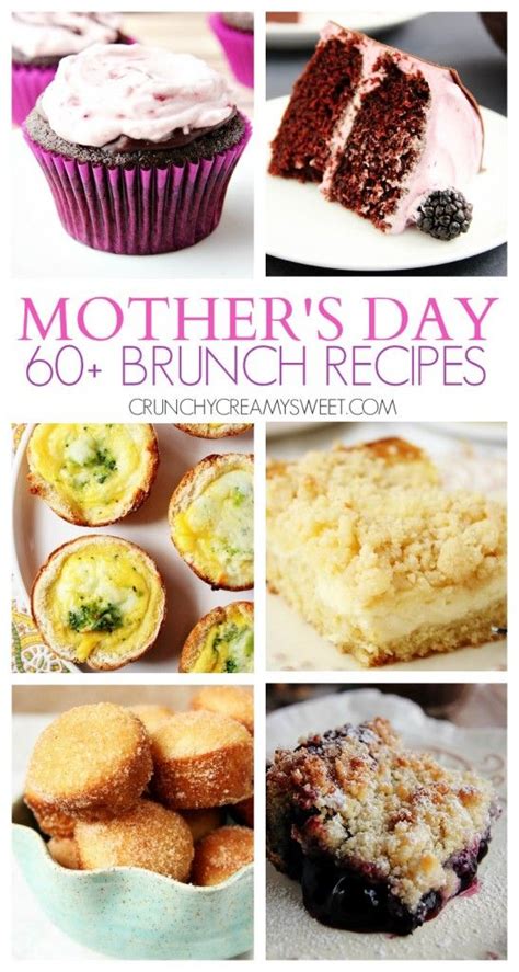 60 Mothers Day Brunch Recipes Crunchy Creamy Sweet Brunch Recipes
