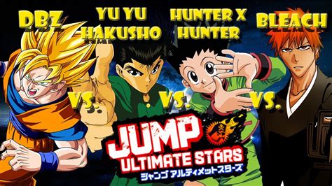 Jump Ultimate Stars Yu Yu Hakusho V Dbz V Bleach V Hunter X