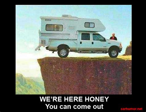 Car Humor Funny Joke Road Street Drive Driver Camper Honey You Can Come Out