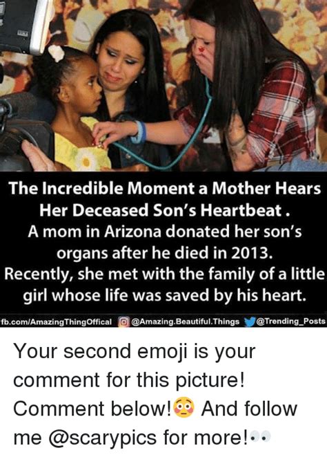 The Incredible Moment A Mother Hears Her Deceased Sons Heartbeat A Mom