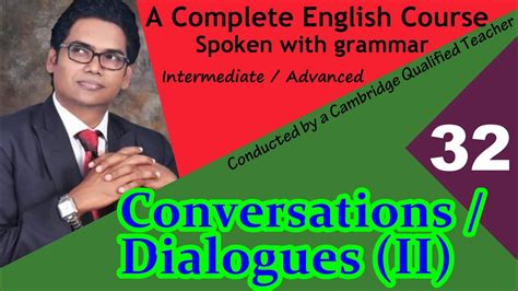 A Complete Spoken English Course With Grammar Conversations Dialogues