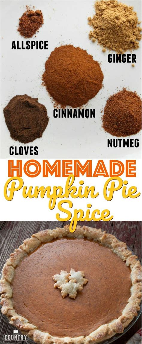 Diy Homemade Pumpkin Pie Spice Recipe From The Country Cook Homemade