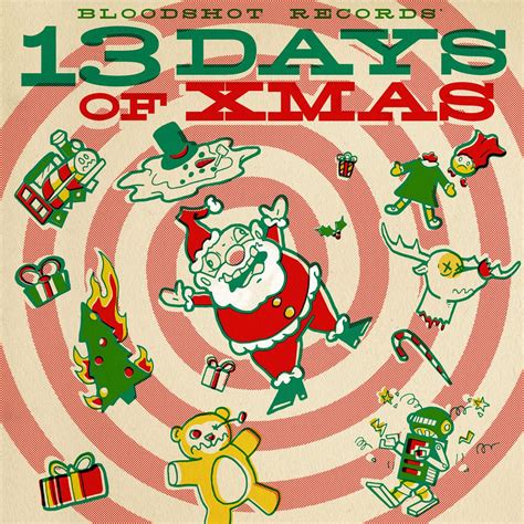Review Bloodshots “13 Days Of Christmas” Is What You Hope For In