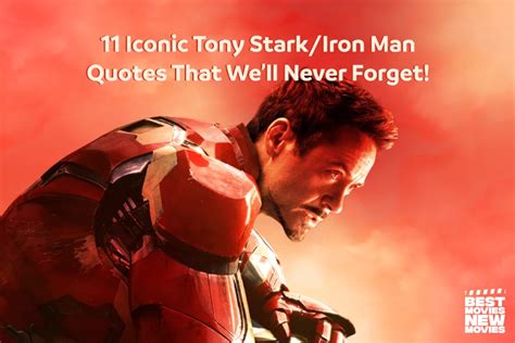 11 Iconic Tony Starkiron Man Quotes That Well Never Forget Best