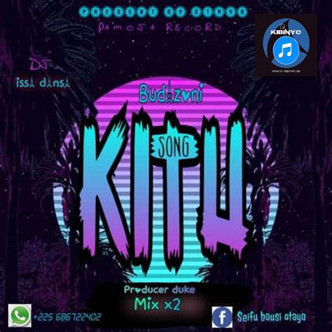 Audio L Buda Zoni Kitu L Download Dj Kibinyo