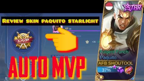 Review Skin Paquito Starlight Auto Mvp Dong Mlbb Youtube