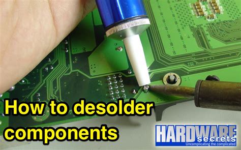 How To Desolder Components The Dxzone Com