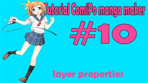Tutorial Comipo Manga Maker 10 Layer Properties Youtube