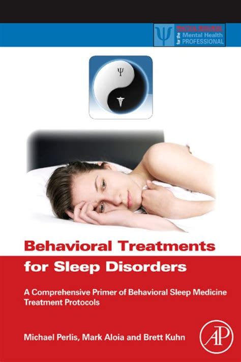 Behavioral Treatments For Sleep Disorders A Comprehensive Primer Of