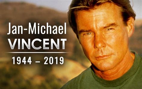 In Memory Of Actor Jan Michael Vincent