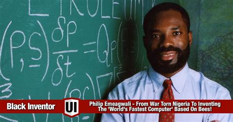 Philip Emeagwali From War Torn Nigeria To Inventing The