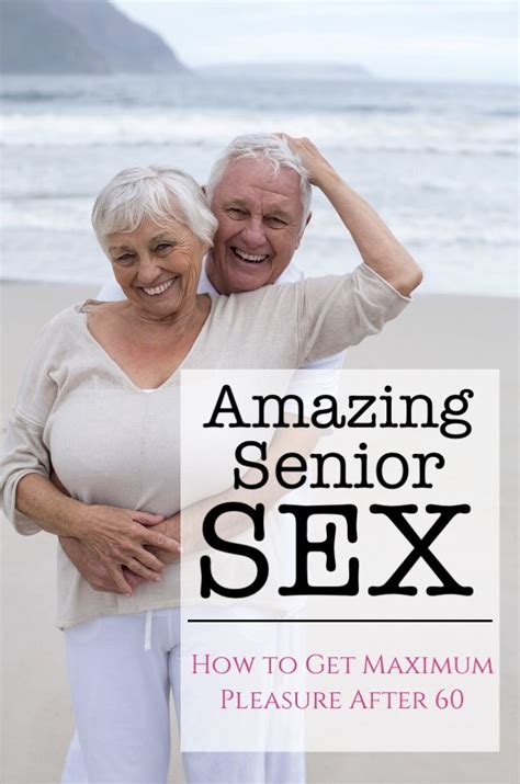 Seniors And Good Sex Tips For Staying Active In The Bedroom Free