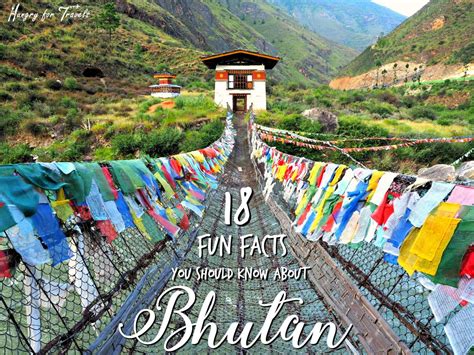 Bhutan Fun Facts Hungry For Travels Bhutan Travel Tips