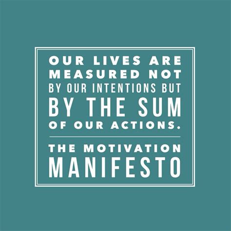 Motivation Manifesto Brendon Burchard Words Worth Sum Our Life