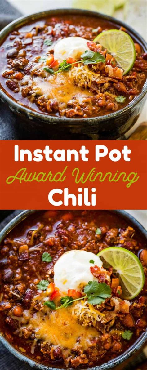 Instant Pot Award Winning Chili Recipe Best Chili