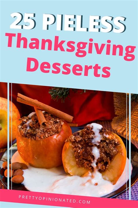25 delicious pie free thanksgiving desserts to try this year delicious pies thanksgiving food