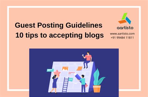 Guest Posting Guidelines 10 Tips To Accepting Blogs Aartisto Web