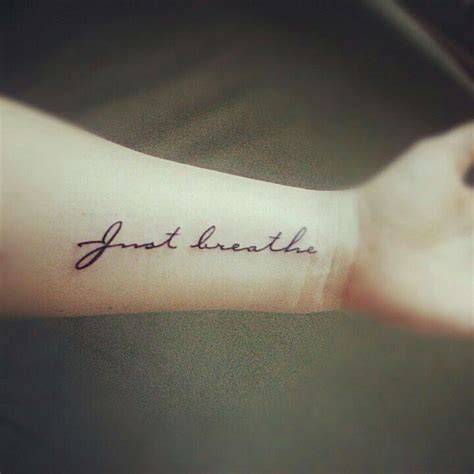 Just Breathe Lettering Tattoo On Wrist Just Breathe Tattoo Breathe