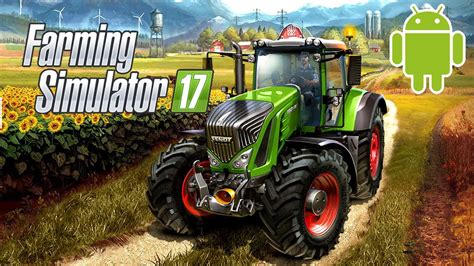 Farming Simulator 17 For Android طريقة تحميل لعبة المزرعة 2017 للهاتف