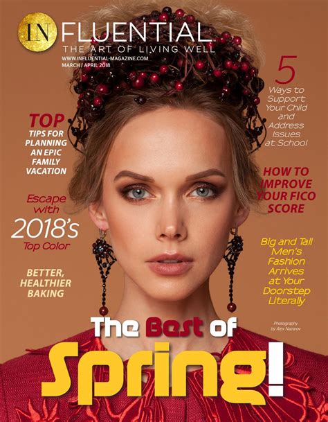 March / April 2018 InFluential Magazine, Spanish InFluential, and Teen ...