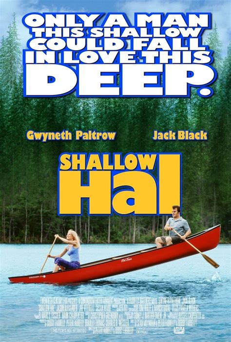 The movie's handling of this conundrum is sweetly sincere, poking fun at social prejudices while validating those (overweight, homely, disabled) who are often heartbroken by hal's brand of shallowness. Shallow Hal DVD Release Date & Blu-ray Details | DVDsReleases
