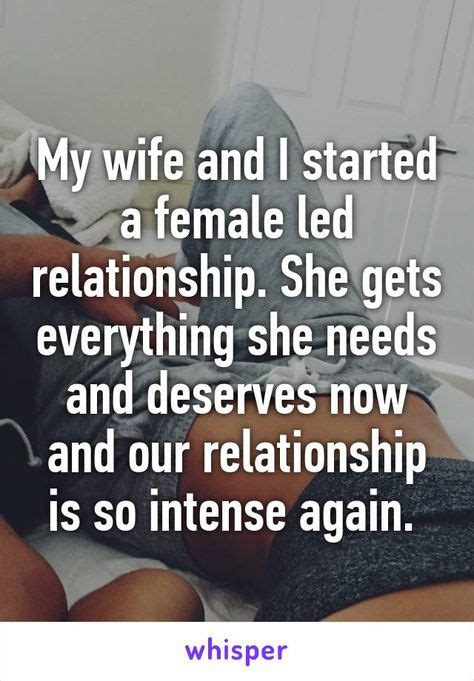 My Wife And I Started A Female Led Relationship She Gets Everything