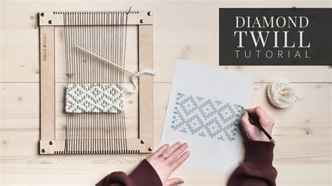 Diamond Twill Weaving Tutorial Weaving Tutorial Weaving Loom Diy