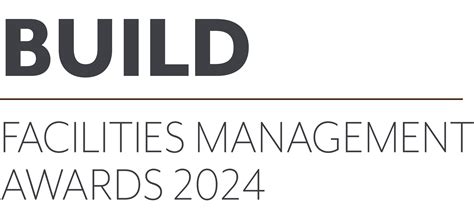 Facilities Management Awards Build Magazine