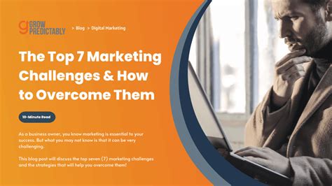 The Top 7 Marketing Challenges And How To Overcome Them